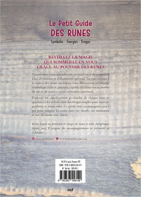 Quatrième de couverture : « Réveillez la magie qui sommeille en vous grâce au pouvoir des runes », présentation du livre et de l’auteur, prix et code-barres.